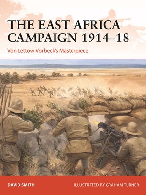 cover image of The East Africa Campaign 1914–18